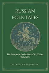 Russian Folk Tales - Jongho Park ; Alexander Afanasyev - 9798182130905