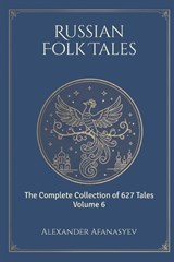 Russian Folk Tales - Jongho Park ; Alexander Afanasyev - 9798182132114