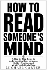 How to Read Someone's Mind - Michael Carter - 9798182490481