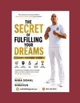 The Secret of Fulfilling Your Dreams - Nima Sohal ; Nirmal Singh - 9798183679120