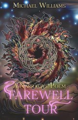 Farewell Tour - Michael Williams - 9798184075334