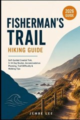 Fisherman's Trail Hiking Guide - Jembe Lee - 9798184251394