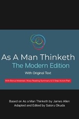 As A Man Thinketh - James Allen - 9798185797150