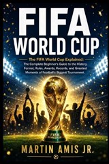 Fifa World Cup - Martin Amis - 9798186035886