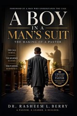 A Boy in a Man's Suit - Rasheem L Berry - 9798195078980