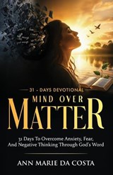 Mind Over Matter - Ann Marie Da Costa - 9798195082796