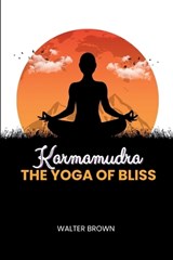karmamudra - Walter Brown - 9798195135959