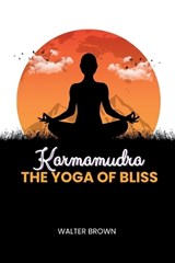 Karmamudra - Walter Brown - 9798195148591