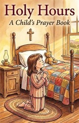 Holy Hours - Wepray Collection - 9798195194802