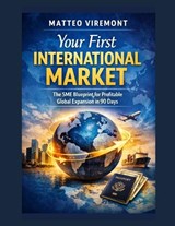 Your First International Market - Matteo Viremont - 9798195277789