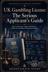 UK Gambling License - Konstantin Titov - 9798195278229