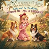 A Sheltie Tale - Shasta Treadway-Nelson - 9798195316938