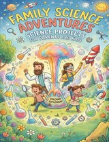 Family Science Adventures - Manggo Tutoring - 9798195317287