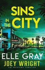 Sins in the City - Elle Gray - 9798195346201