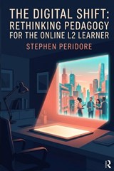 The Digital Shift - Stephen Peridore - 9798195373511