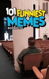 101 Funniest Memes - Rodrigo B Santos - 9798195397975