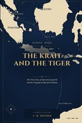 The Krait and the Tiger - C R Holden - 9798195439927