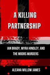 A Killing Partnership - Aleana Willow James - 9798195531652