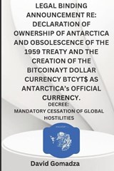 Legal Binding Announcement Re - David Gomadza - 9798195541651