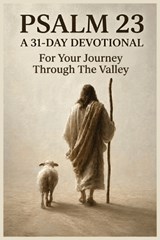 Psalm 23 - David Kennedy - 9798195576332