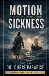 Motion Sickness - Chris Paradise - 9798195610234