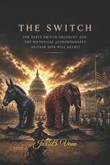 The Switch - Jax B Vonn - 9798195622268