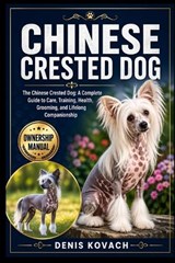 Chinese Crested Dog - Denis Kovach - 9798195630188