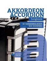 Akkordeon / Accordion Songbook - 30 Seemannslieder / Sea Shanties - Bettina Schipp ; Reynhard Boegl - 9798195657604