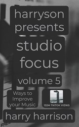 Harryson Presents Studio Focus - Harry Harrison - 9798195678210
