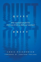 Quiet Drift - Chris Deleenheer - 9798195700553