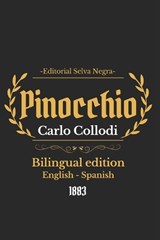 The adventures of Pinocchio - Carlo Collodi - 9798195741358