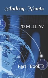 'G.H.U.L.'s' - Audrey Newts - 9798195772123