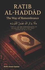 Ratib Al-Haddad - Mufti Anwar Qasimi ; Nur Al-Kitab - 9798195778439