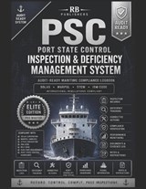 Port State Control, Inspection & Deficiency Management System - Rb Publishers - 9798195789350
