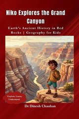 Niko Explores the Grand Canyon - Dinesh Chauhan - 9798195814489