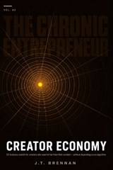 The Chronic Entrepreneur - J T Brennan - 9798195884000