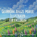 Guardian Angel Prayer - Columbus Celeritas - 9798195922184