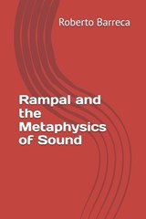 Rampal and the Metaphysics of Sound - Roberto Barreca - 9798195923471