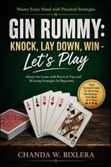 Gin Rummy - Chanda W Bixlera - 9798195987367