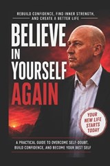 Believe in Yourself Again - Roman Yuhov - 9798196081118