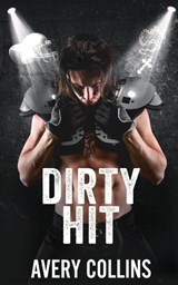 Dirty Hit - Avery Collins - 9798196139925