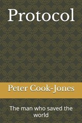 Protocol - Peter Cook-Jones - 9798196197611