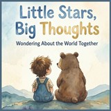 Little Stars, Big Thoughts - Ullemand Andersen - 9798196218262