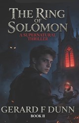 The Ring of Solomon - Gerard F Dunn - 9798196252730