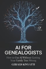 AI For Geneologists - Gerald Kinyatti - 9798196254246