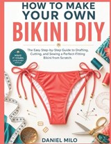How to Make Your Own Bikini DIY - Daniel Milo - 9798196275982