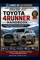 A DIY Maintenance, Diagnostics & Repair Guide 2026 - Mason Hartley - 9798196325342