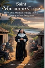 Saint Marianne Cope - Gideon Black - 9798196330193