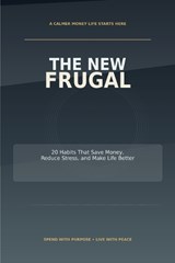 The New Frugal - R Buckingham - 9798196344237