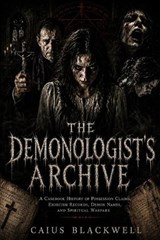 The Demonologist's Archive - Caius Blackwell - 9798196365263